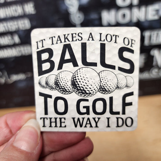 Takes a Lot of Balls Golf Engraved Leatherette Hat Patch - MR01 - LoneStar Adhesive