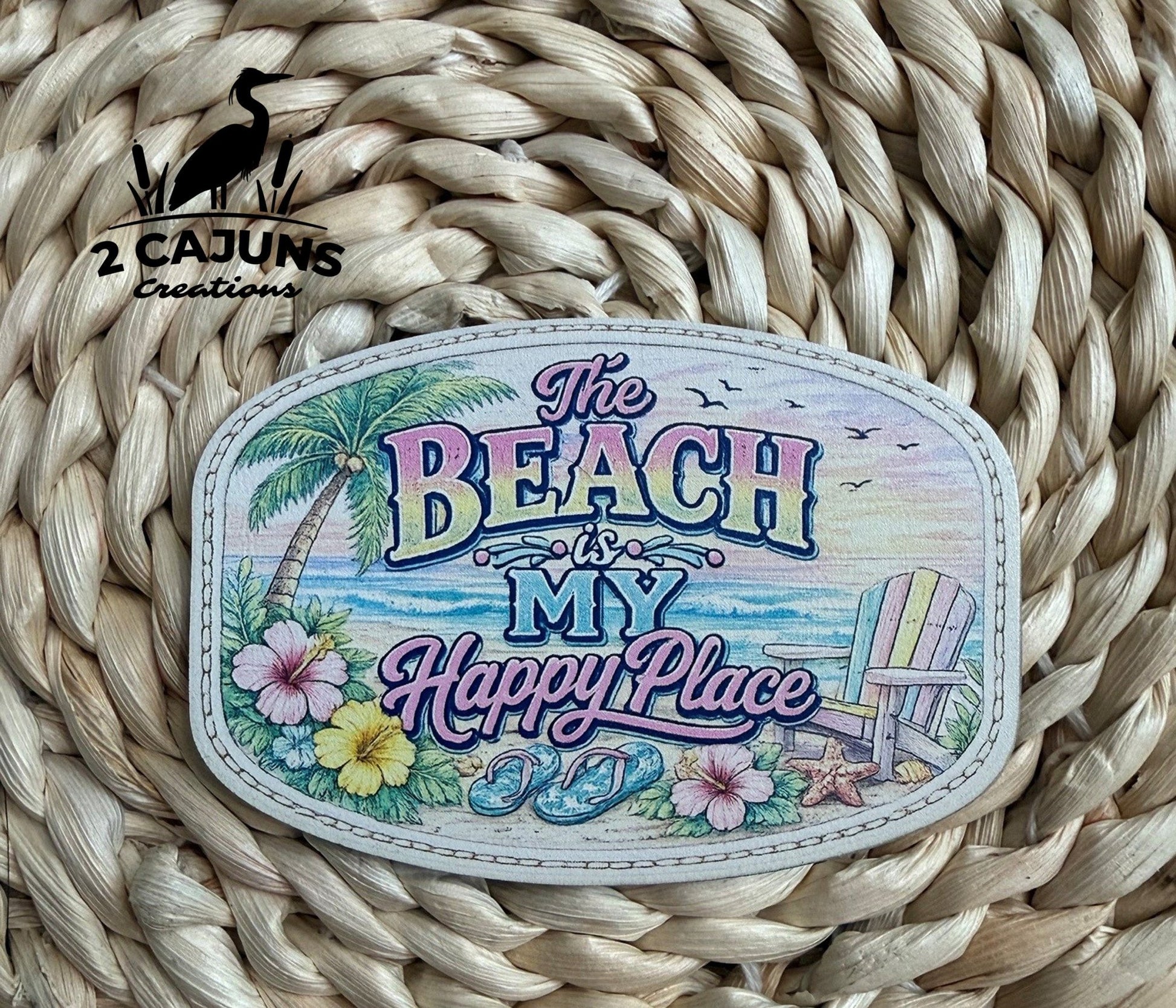 The Beach is My Happy Place UV Printed Hat Patch - 2 Colors - LoneStar Adhesive