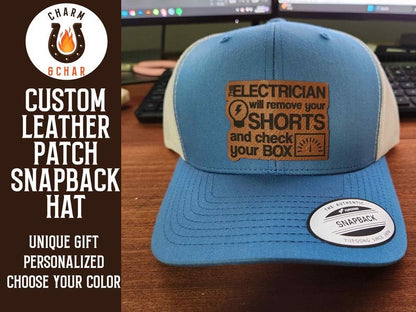 This Electrician will with Remove your Shorts and Check your Box Leather Patch Trucker Hat for Electricians - #LoneStar Adhesive#