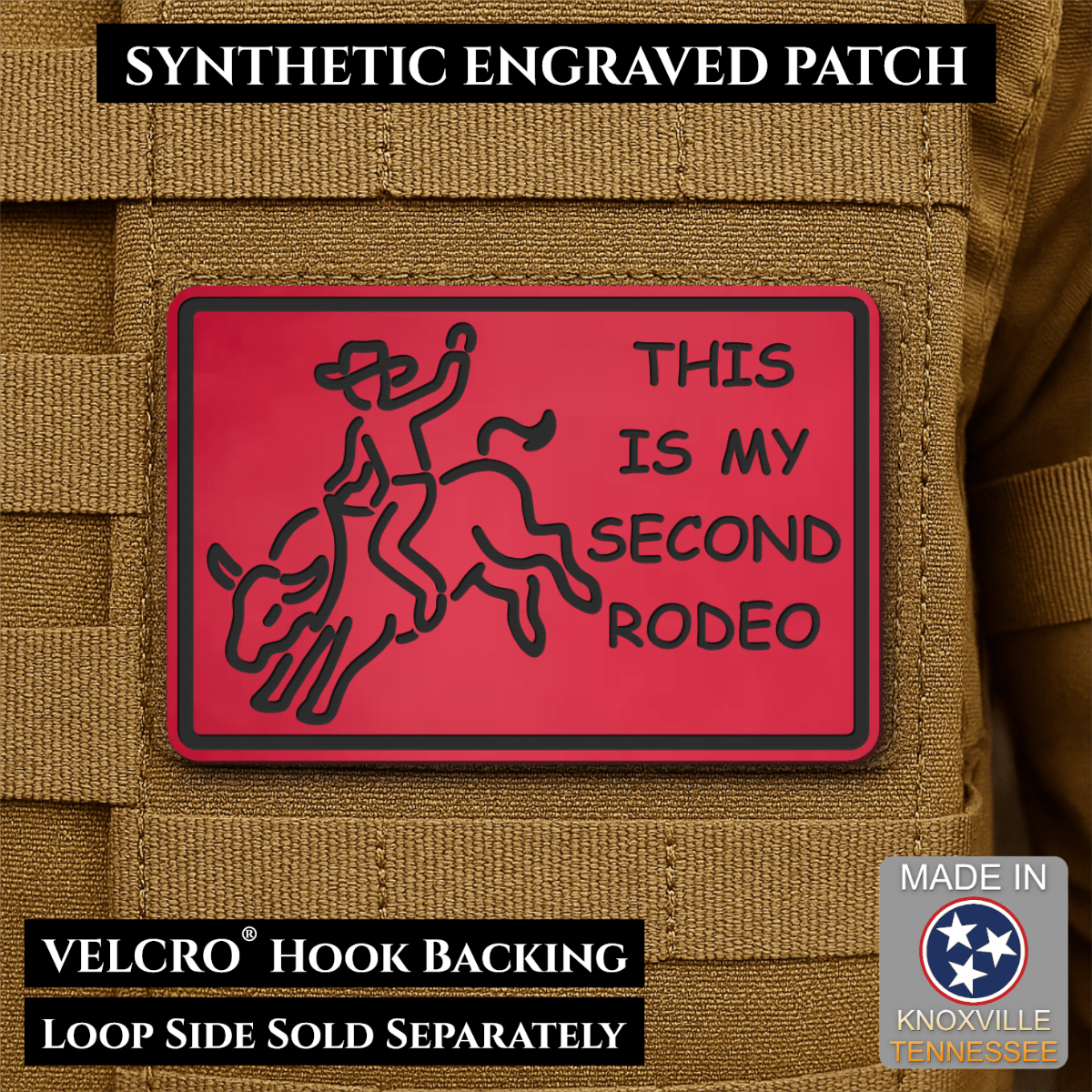 Front design and hook backing of This Is My Second Rodeo patch in red