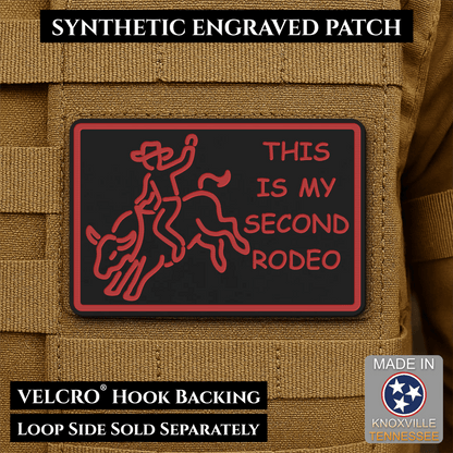 Front design and hook backing of This Is My Second Rodeo patch in black / red