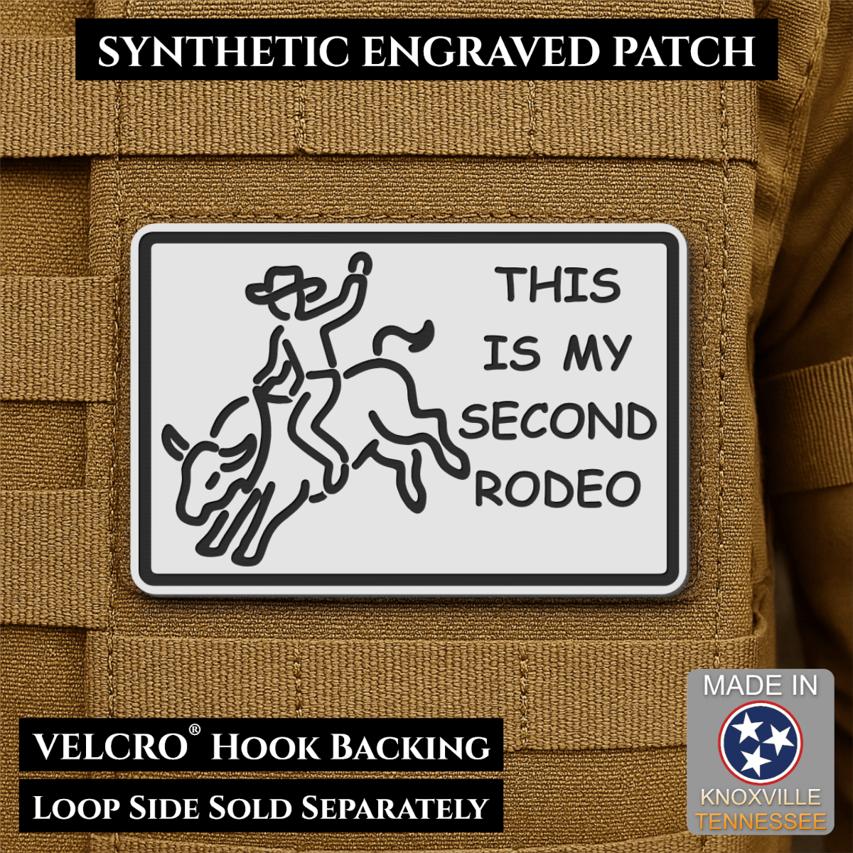 Front design and hook backing of This Is My Second Rodeo patch in white
