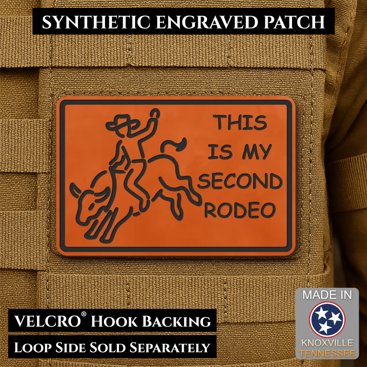 Front design and hook backing of This Is My Second Rodeo patch in orange