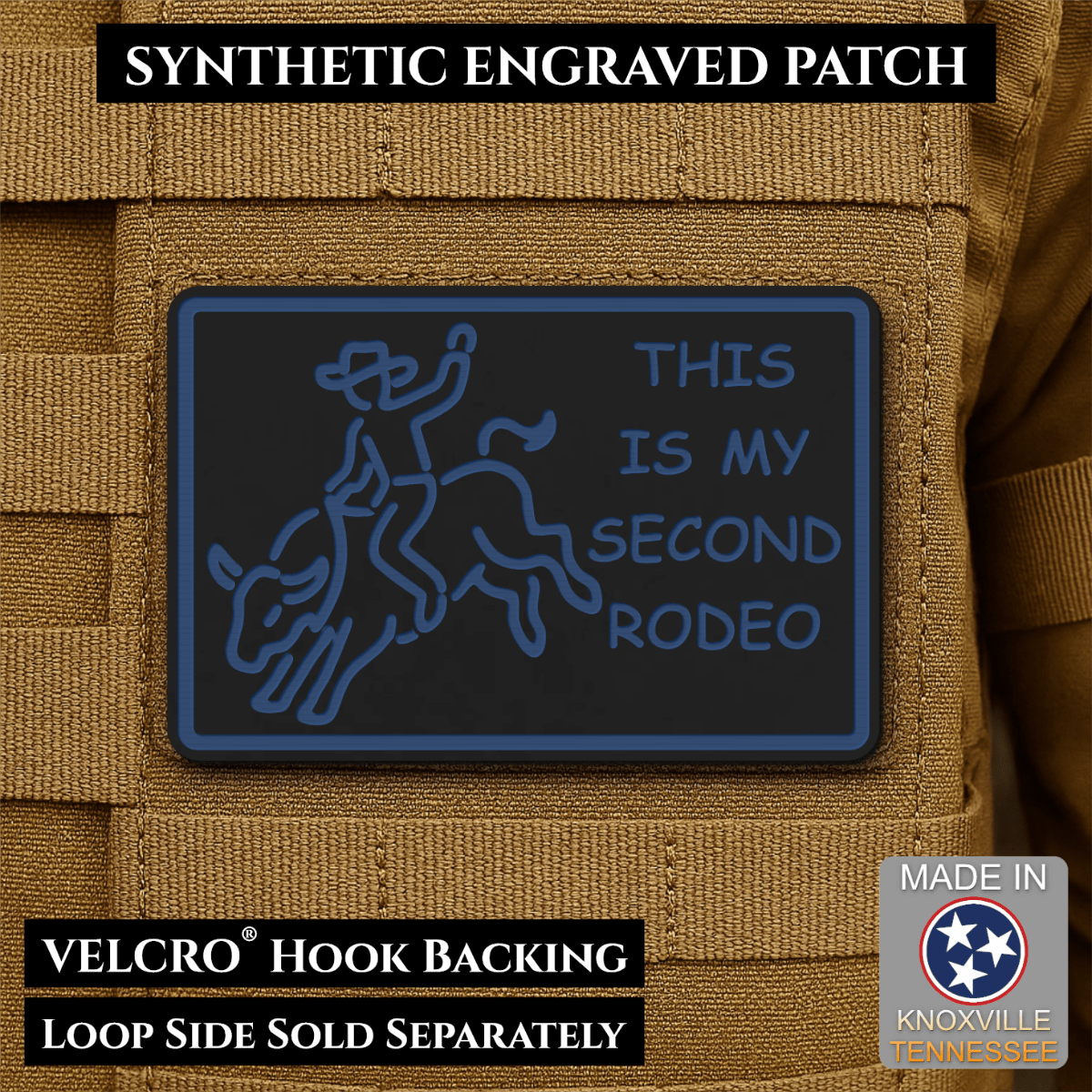 Front design and hook backing of This Is My Second Rodeo patch in black / blue