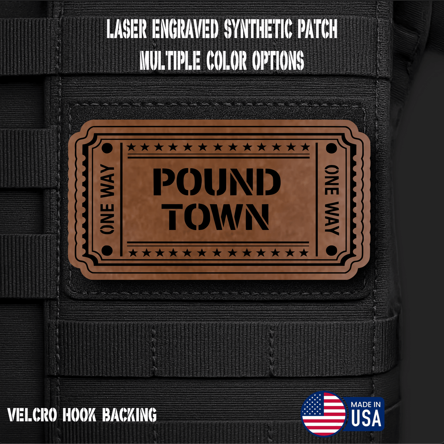 Ticket to Pound Town Funny Morale Patch | Made in USA | VELCRO® Brand Hook Backing - LoneStar Adhesive