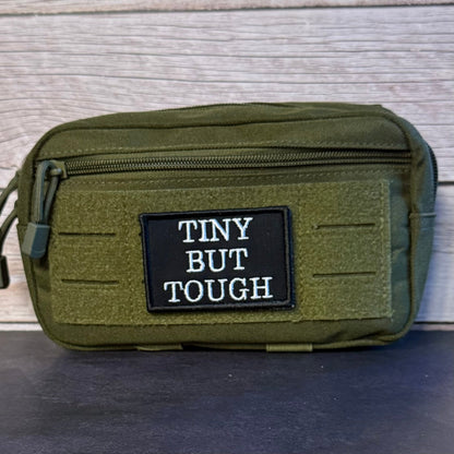 Tiny But Tough Funny Morale Patch, 2x3" | Made in USA | VELCRO® Brand Hook Backing - LoneStar Adhesive