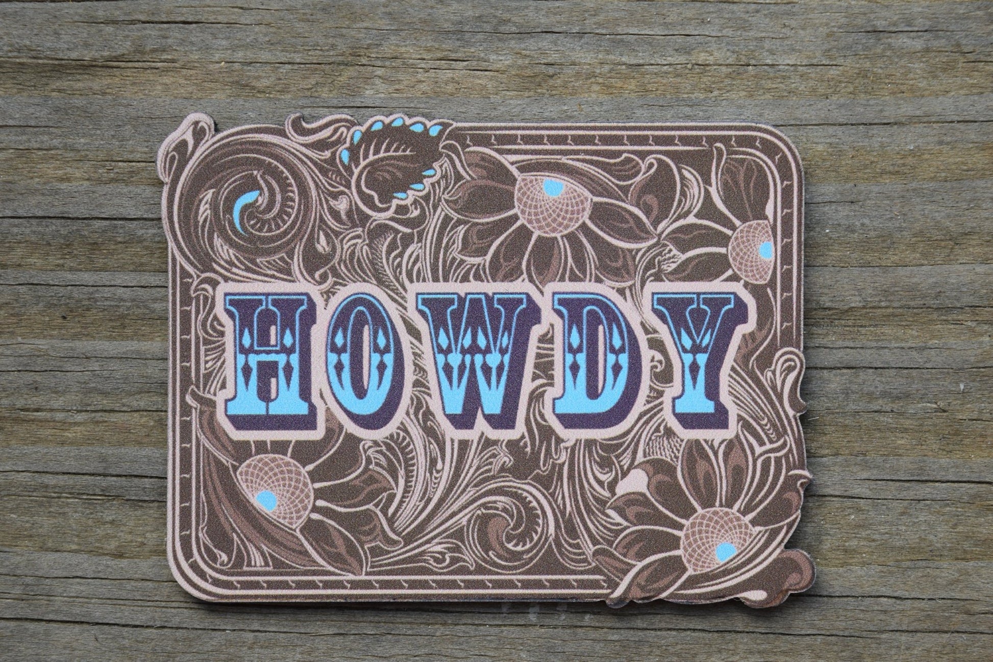 "Tooled (Howdy)" UV Printed Patches - LoneStar Adhesive