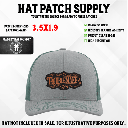 Trouble Maker Hat Patch - LoneStar Adhesive