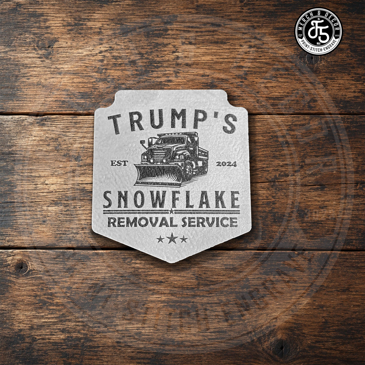 Trump Snowflake Removal Service UV Printed Premium Leatherette Patch - LoneStar Adhesive