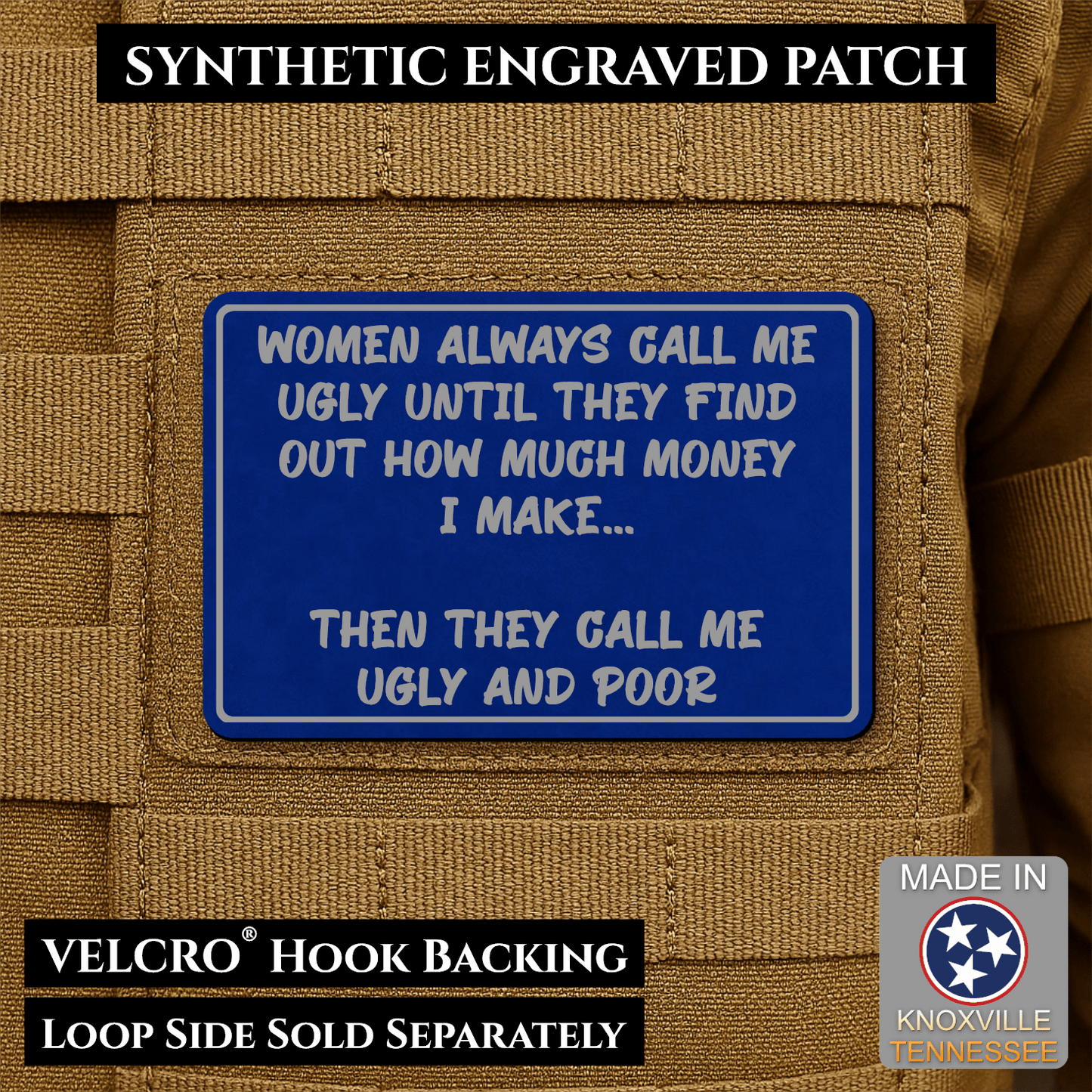 Ugly and Poor Funny Morale Patch | Made in USA | VELCRO® Brand Hook Backing - LoneStar Adhesive