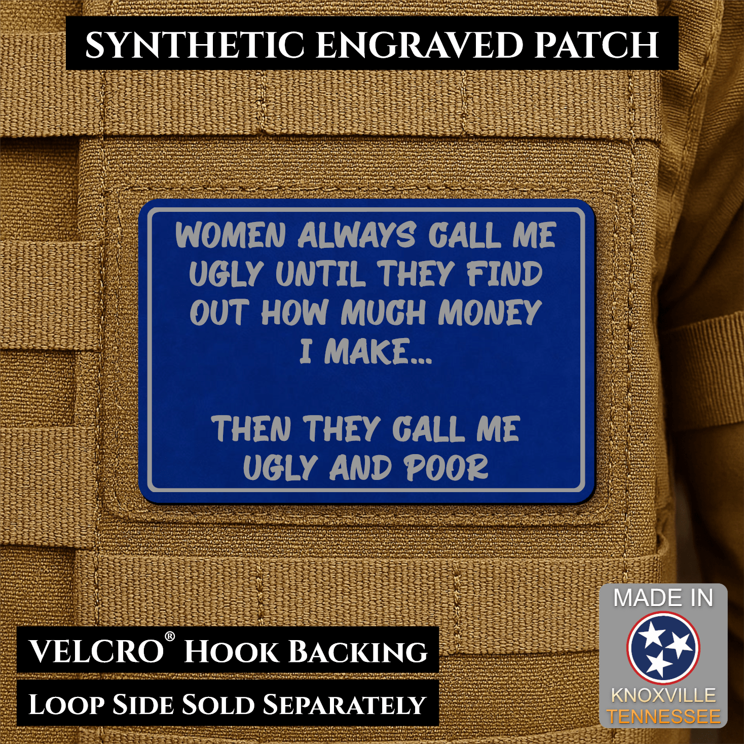 Ugly and Poor Funny Morale Patch | Made in USA | VELCRO® Brand Hook Backing - LoneStar Adhesive