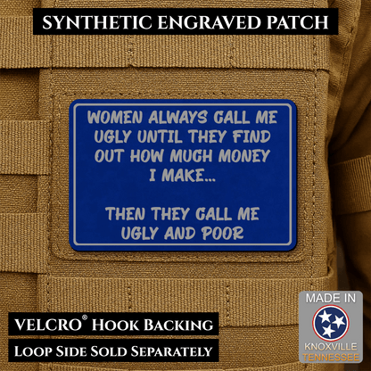 Ugly and Poor Funny Morale Patch | Made in USA | VELCRO® Brand Hook Backing - LoneStar Adhesive
