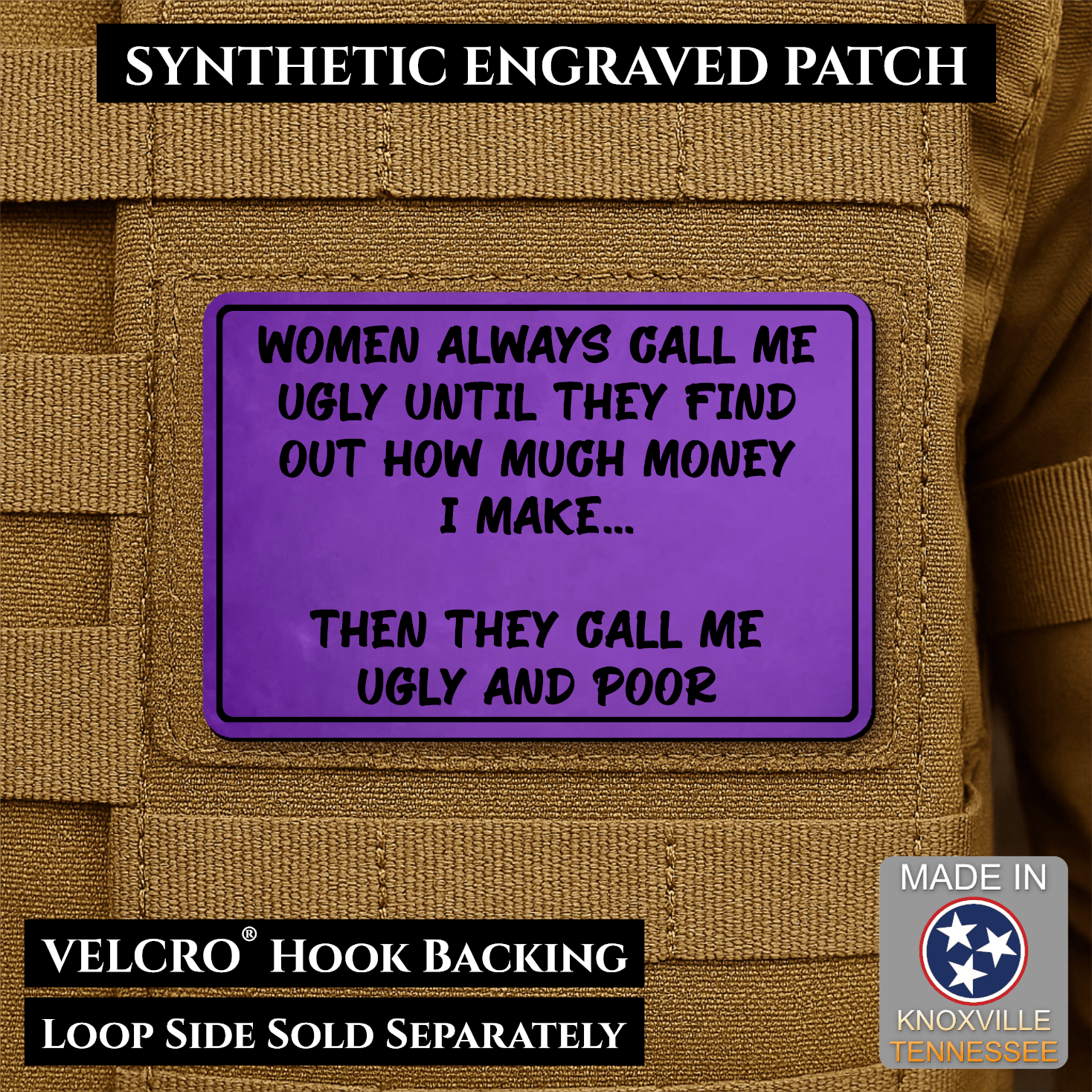 Ugly and Poor Funny Morale Patch | Made in USA | VELCRO® Brand Hook Backing - LoneStar Adhesive