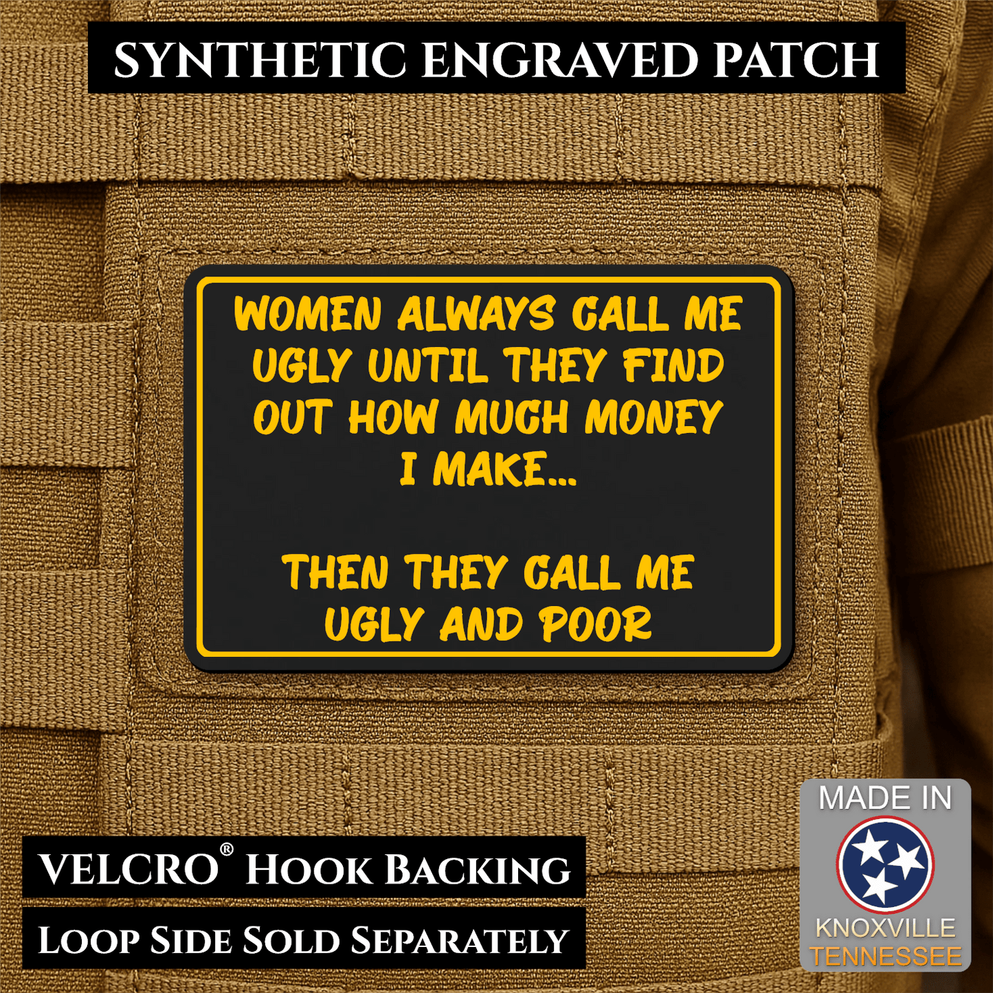 Ugly and Poor Funny Morale Patch | Made in USA | VELCRO® Brand Hook Backing - LoneStar Adhesive
