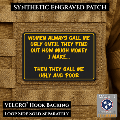 Ugly and Poor Funny Morale Patch | Made in USA | VELCRO® Brand Hook Backing - LoneStar Adhesive