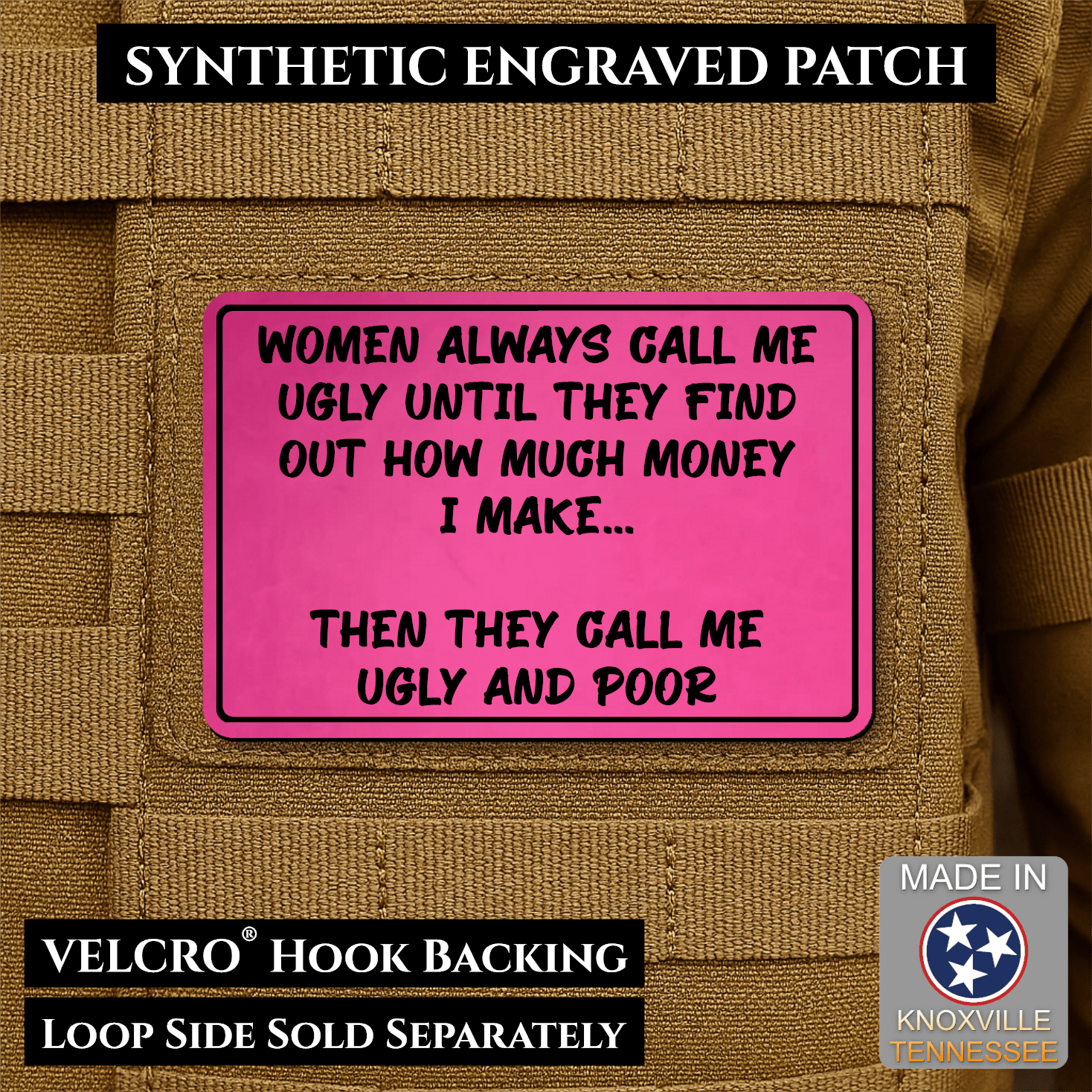 Ugly and Poor Funny Morale Patch | Made in USA | VELCRO® Brand Hook Backing - LoneStar Adhesive