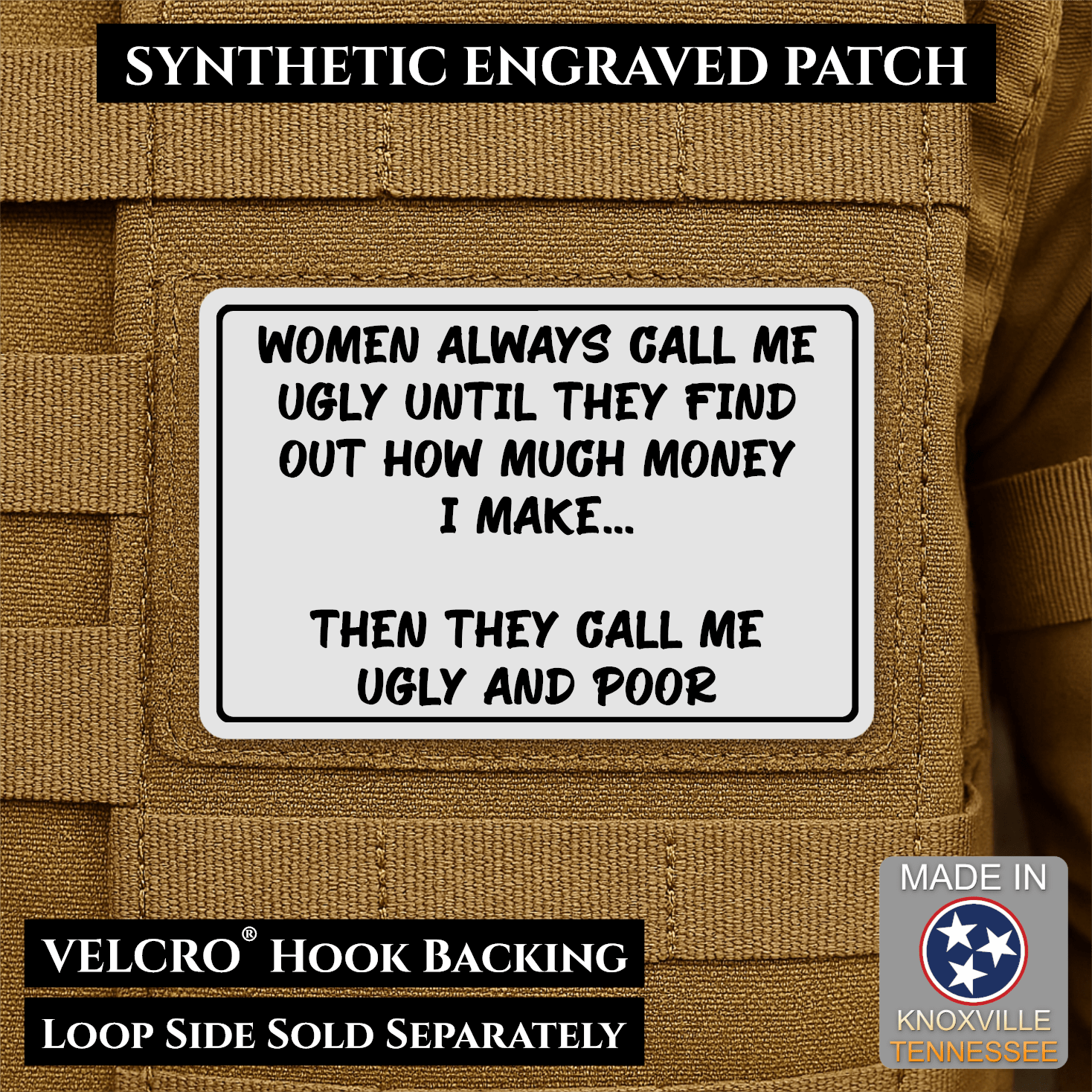 Ugly and Poor Funny Morale Patch | Made in USA | VELCRO® Brand Hook Backing - LoneStar Adhesive