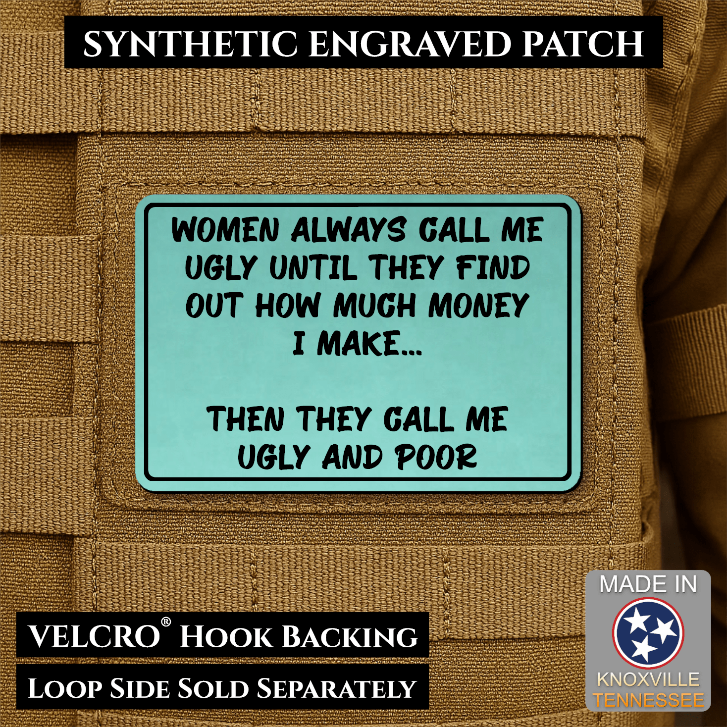 Ugly and Poor Funny Morale Patch | Made in USA | VELCRO® Brand Hook Backing - LoneStar Adhesive