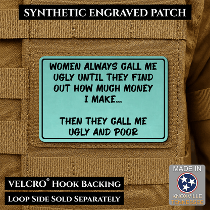 Ugly and Poor Funny Morale Patch | Made in USA | VELCRO® Brand Hook Backing - LoneStar Adhesive