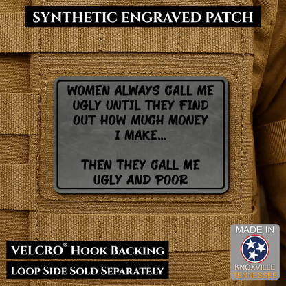 Ugly and Poor Funny Morale Patch | Made in USA | VELCRO® Brand Hook Backing - LoneStar Adhesive