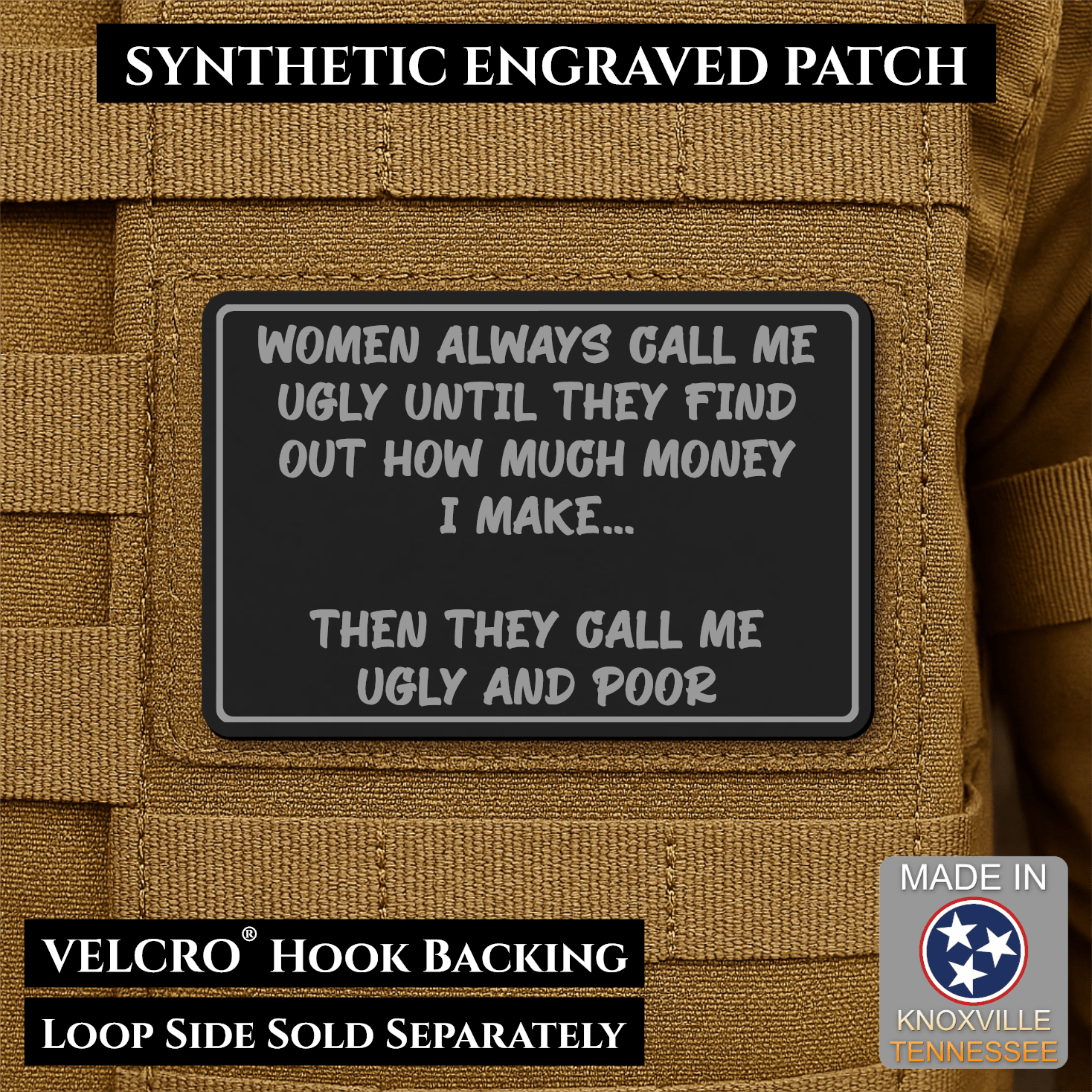 Ugly and Poor Funny Morale Patch | Made in USA | VELCRO® Brand Hook Backing - LoneStar Adhesive