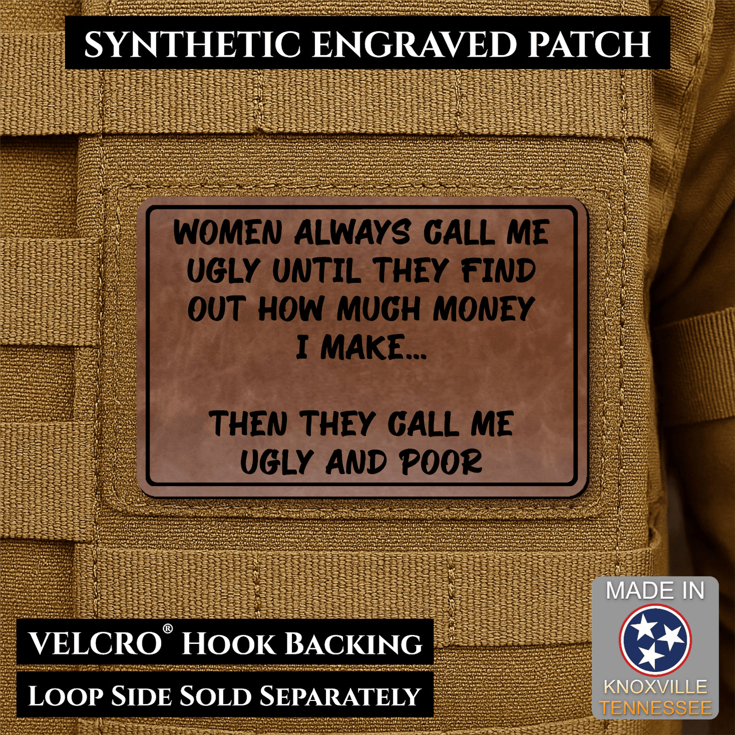 Ugly and Poor Funny Morale Patch | Made in USA | VELCRO® Brand Hook Backing - LoneStar Adhesive