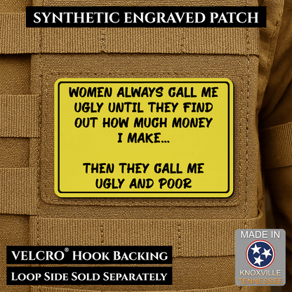 Ugly and Poor Funny Morale Patch | Made in USA | VELCRO® Brand Hook Backing - LoneStar Adhesive