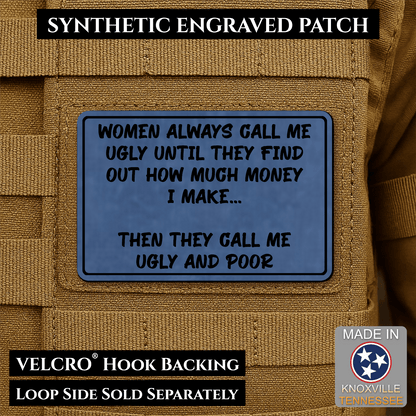 Ugly and Poor Funny Morale Patch | Made in USA | VELCRO® Brand Hook Backing - LoneStar Adhesive