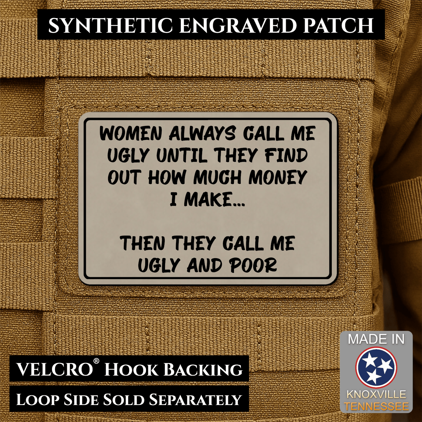 Ugly and Poor Funny Morale Patch | Made in USA | VELCRO® Brand Hook Backing - LoneStar Adhesive