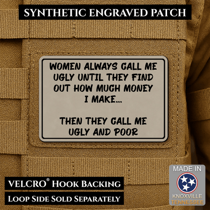 Ugly and Poor Funny Morale Patch | Made in USA | VELCRO® Brand Hook Backing - LoneStar Adhesive
