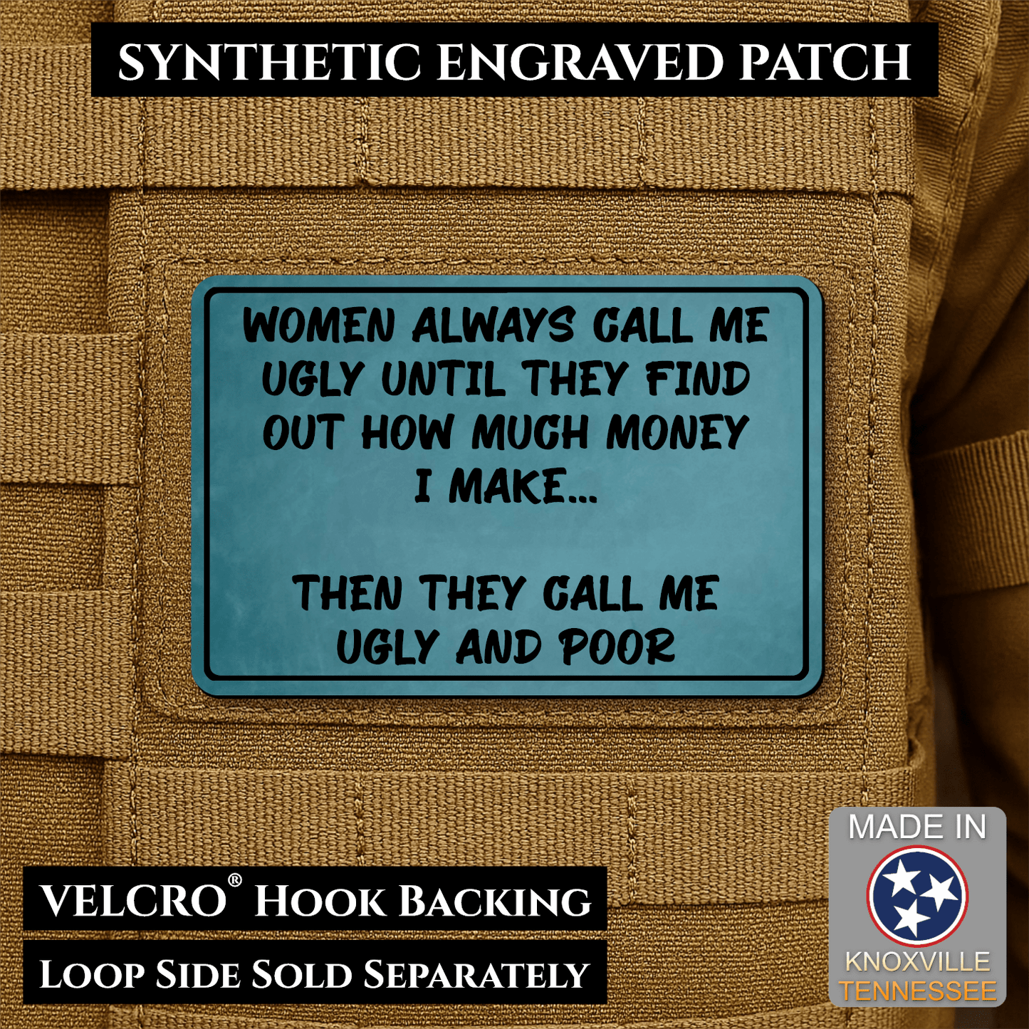Ugly and Poor Funny Morale Patch | Made in USA | VELCRO® Brand Hook Backing - LoneStar Adhesive