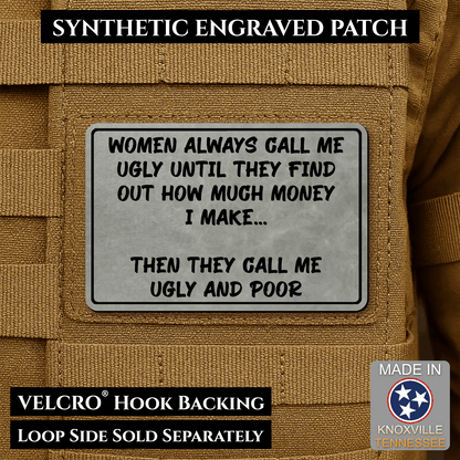 Ugly and Poor Funny Morale Patch | Made in USA | VELCRO® Brand Hook Backing - LoneStar Adhesive