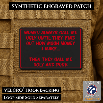 Ugly and Poor Funny Morale Patch | Made in USA | VELCRO® Brand Hook Backing - LoneStar Adhesive