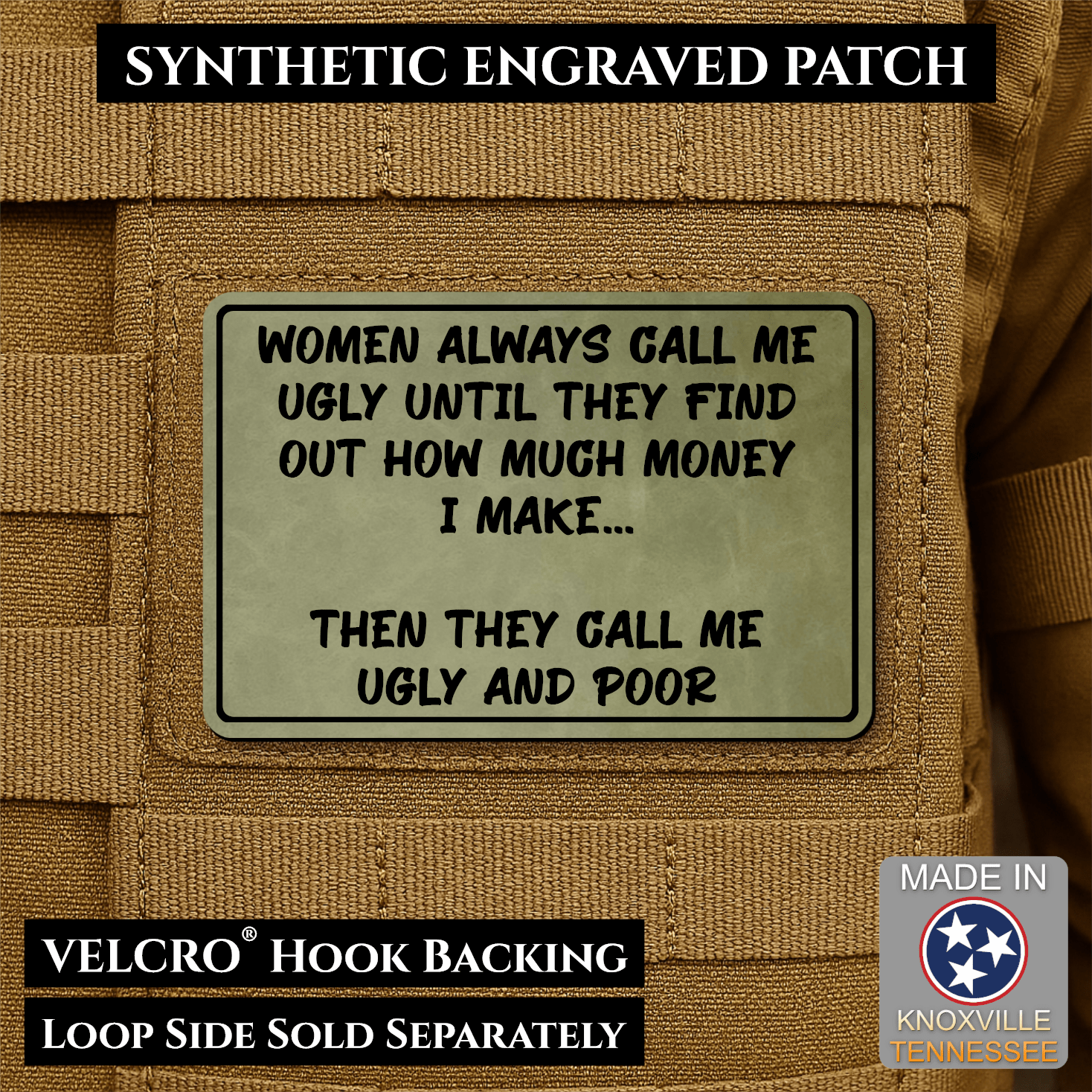 Ugly and Poor Funny Morale Patch | Made in USA | VELCRO® Brand Hook Backing - LoneStar Adhesive
