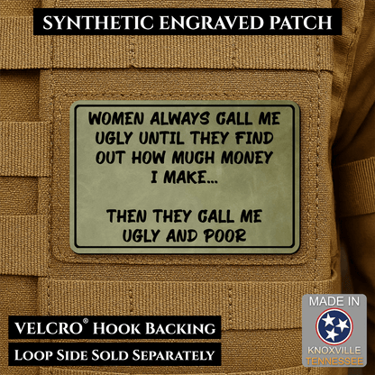 Ugly and Poor Funny Morale Patch | Made in USA | VELCRO® Brand Hook Backing - LoneStar Adhesive