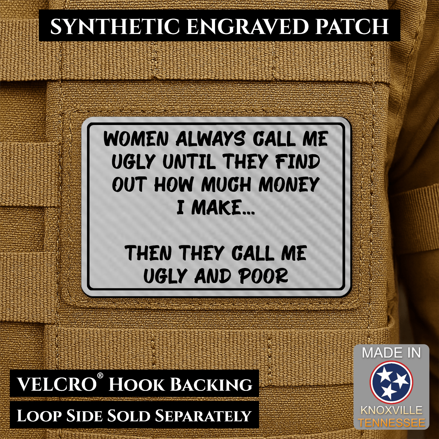 Ugly and Poor Funny Morale Patch | Made in USA | VELCRO® Brand Hook Backing - LoneStar Adhesive