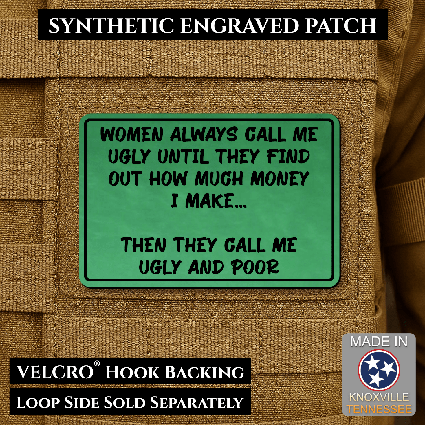 Ugly and Poor Funny Morale Patch | Made in USA | VELCRO® Brand Hook Backing - LoneStar Adhesive