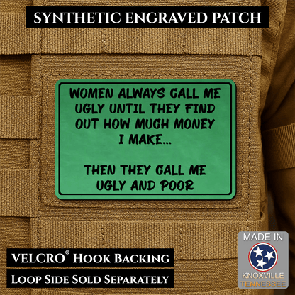Ugly and Poor Funny Morale Patch | Made in USA | VELCRO® Brand Hook Backing - LoneStar Adhesive