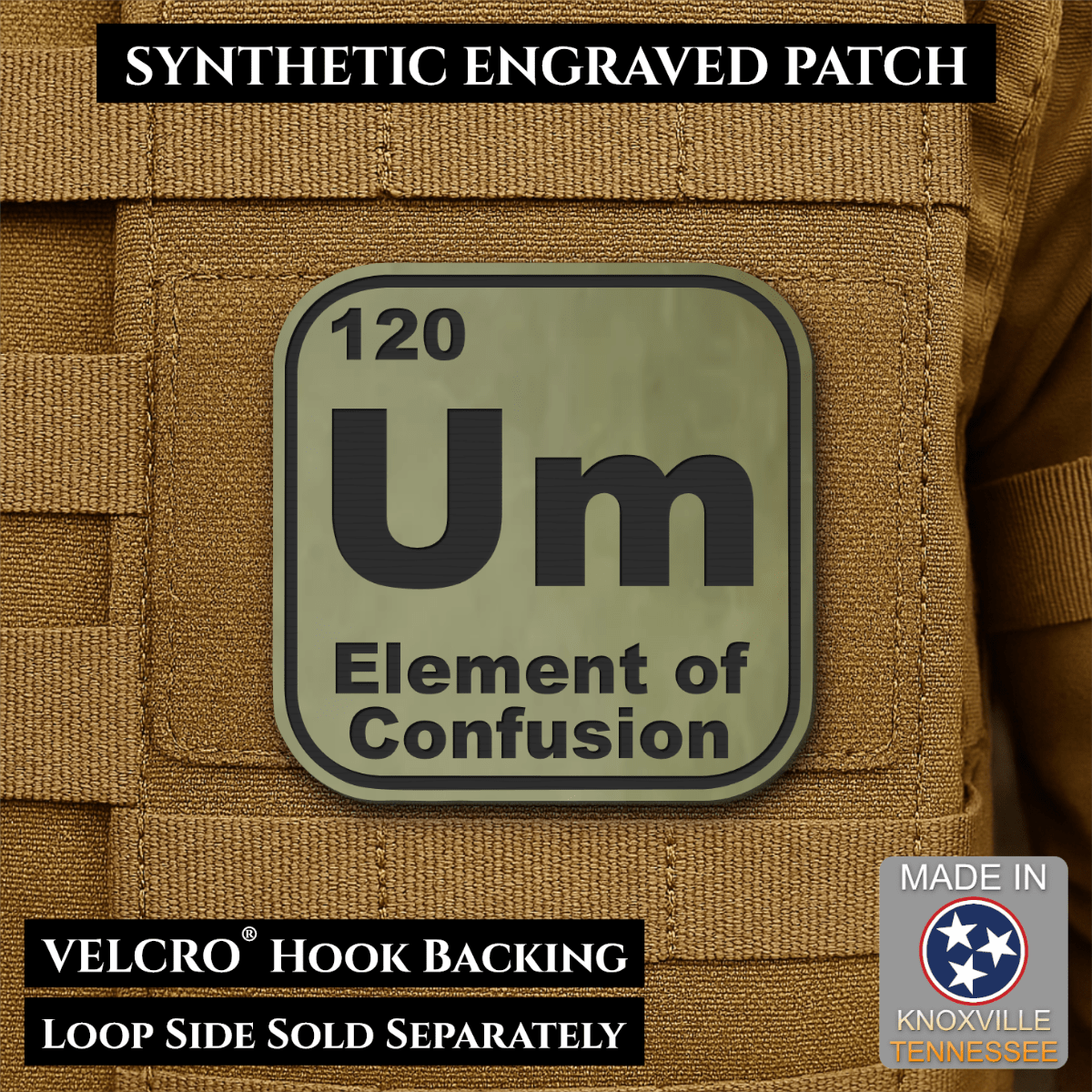 Front design and hook backing of Um, The Element of Confusion patch in olive green