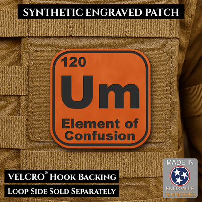 Front design and hook backing of Um, The Element of Confusion patch in orange