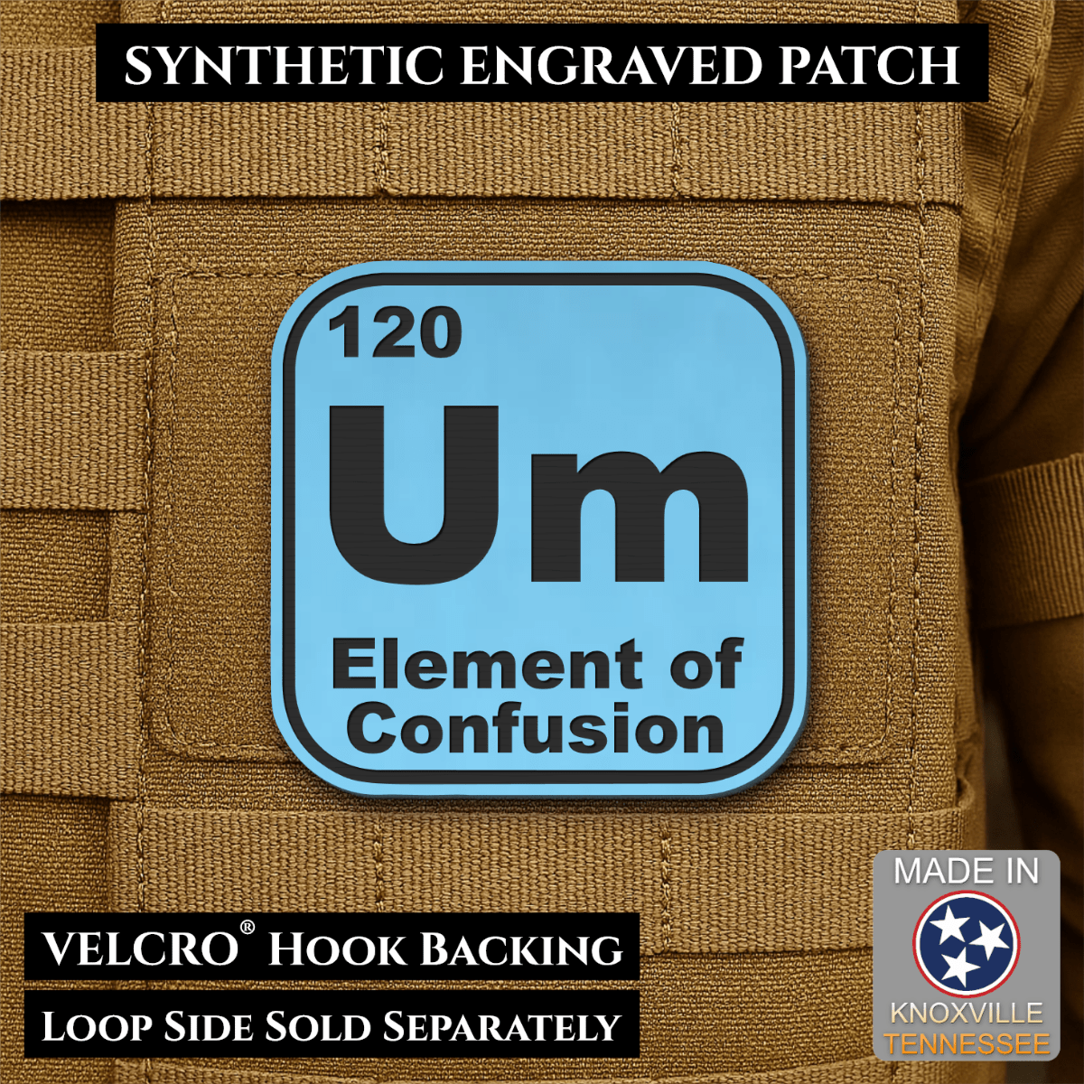 Front design and hook backing of Um, The Element of Confusion patch in sky blue