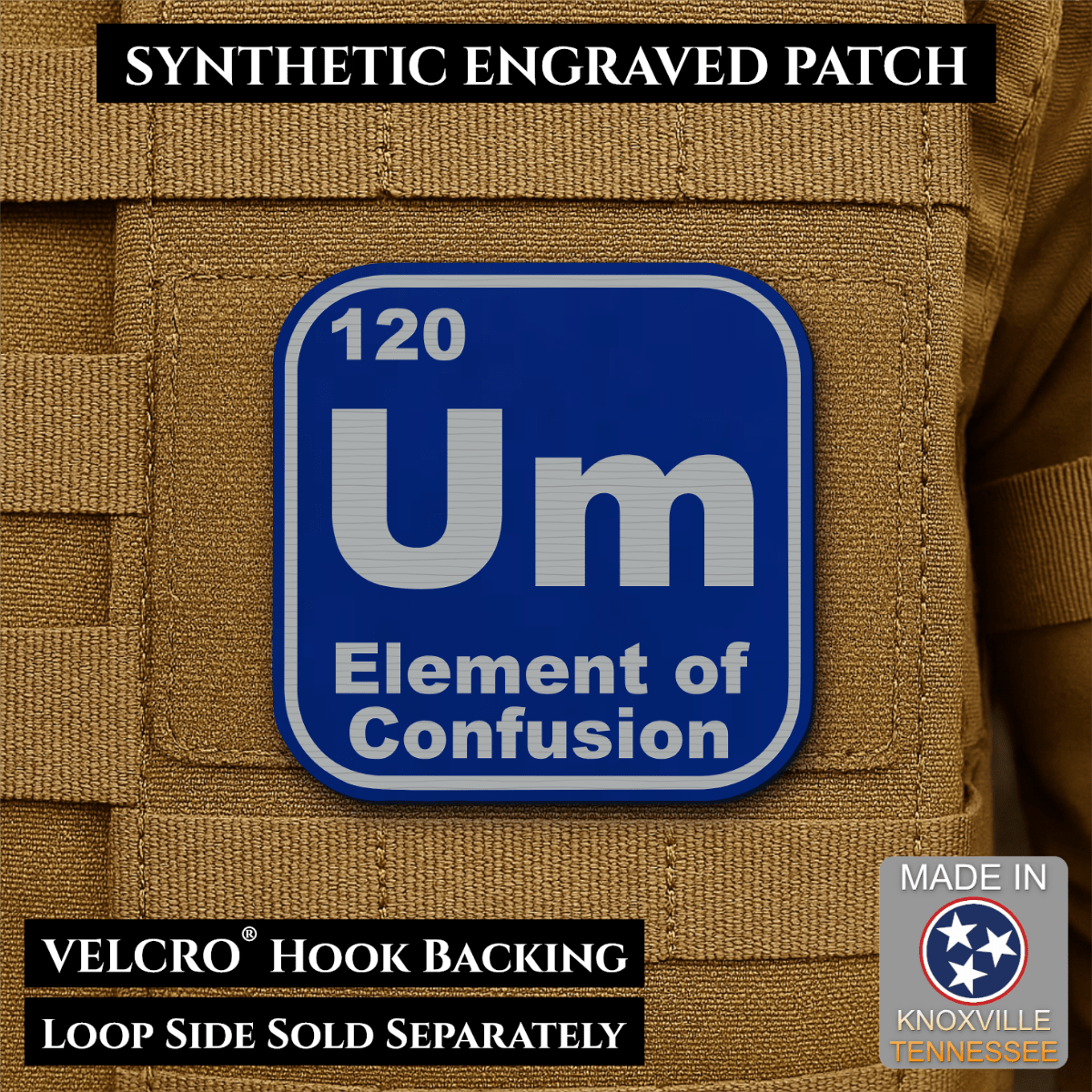 Front design and hook backing of Um, The Element of Confusion patch in blue / silver