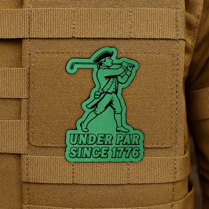 Under Par Since 1776, America 250 Funny Morale Patch 2"x3" Hook & Loop | Made in USA - LoneStar Adhesive