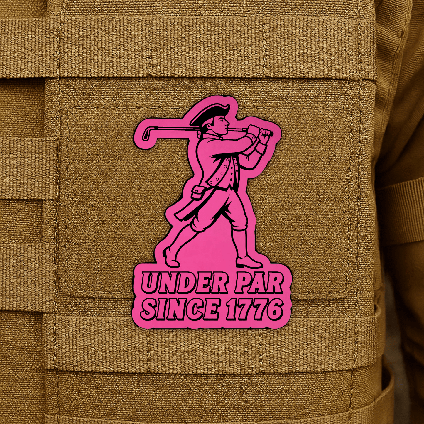 Under Par Since 1776, America 250 Funny Morale Patch 2"x3" Hook & Loop | Made in USA - LoneStar Adhesive