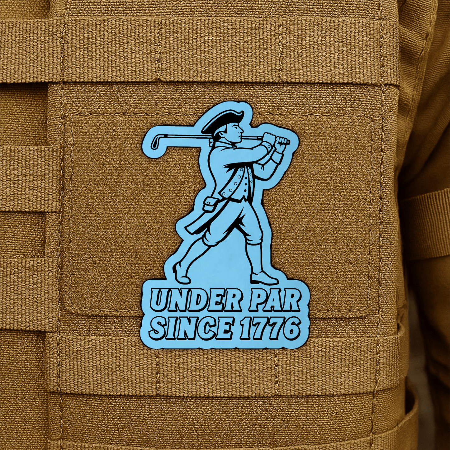Under Par Since 1776, America 250 Funny Morale Patch 2"x3" Hook & Loop | Made in USA - LoneStar Adhesive