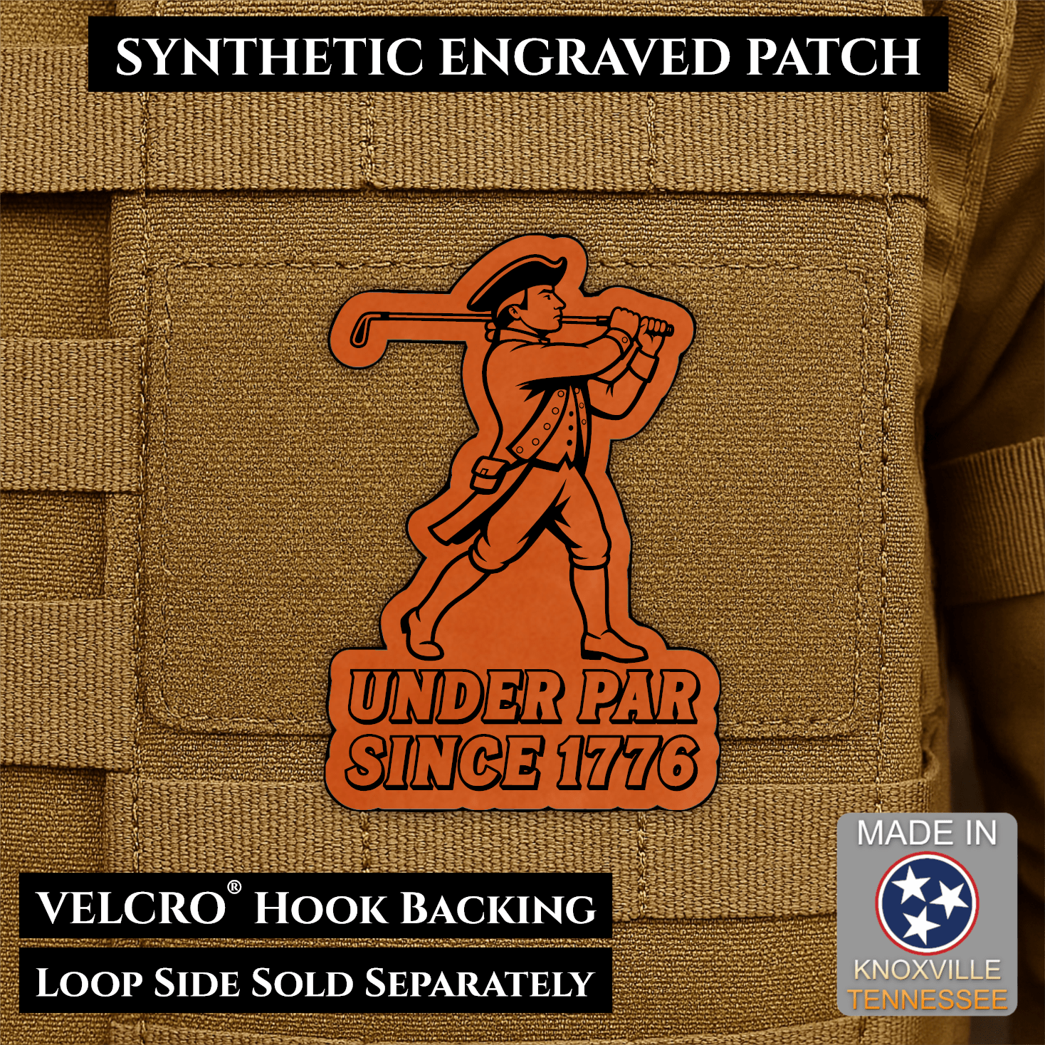Under Par Since 1776, America 250 Funny Morale Patch 2"x3" Hook & Loop | Made in USA - LoneStar Adhesive