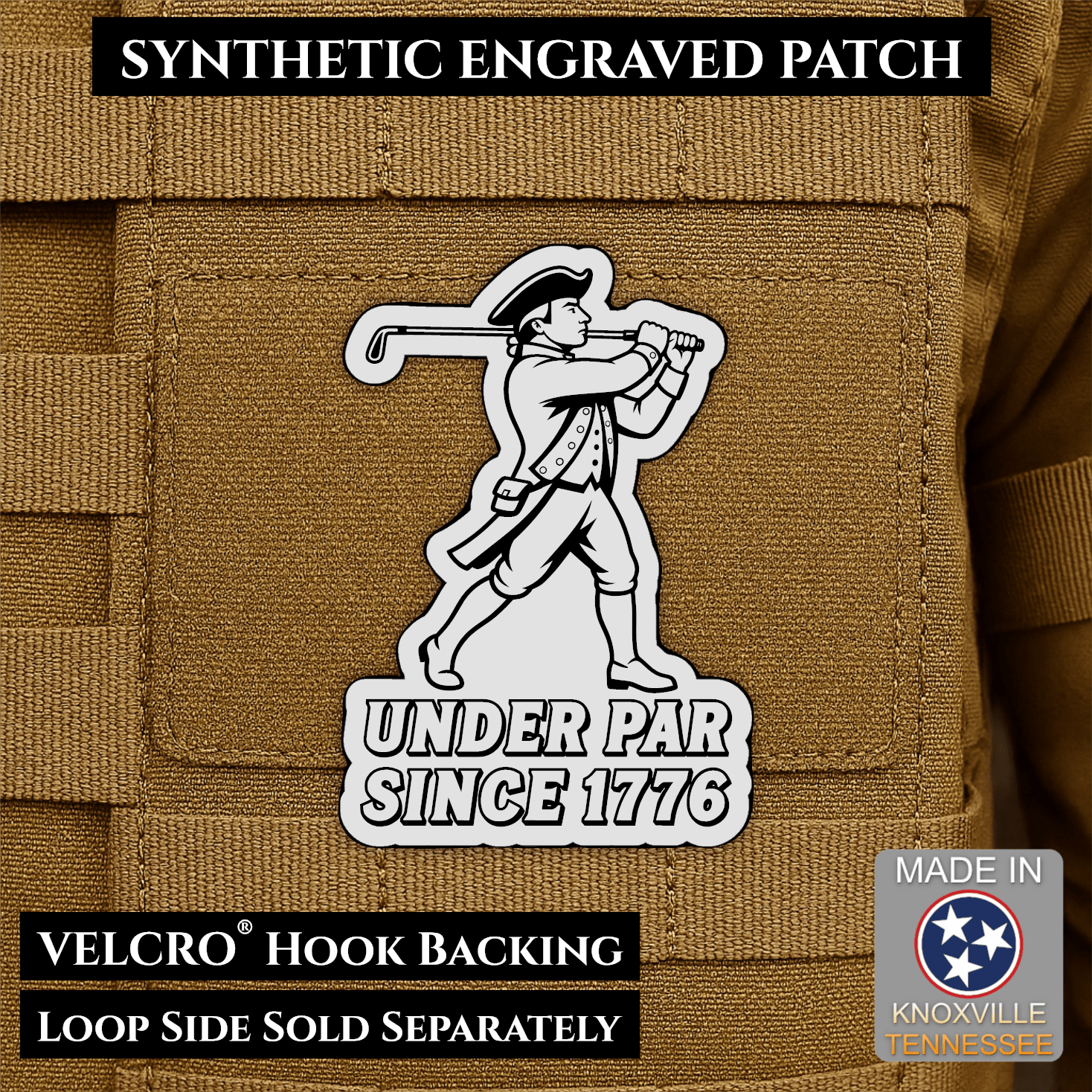 Under Par Since 1776, America 250 Funny Morale Patch 2"x3" Hook & Loop | Made in USA - LoneStar Adhesive