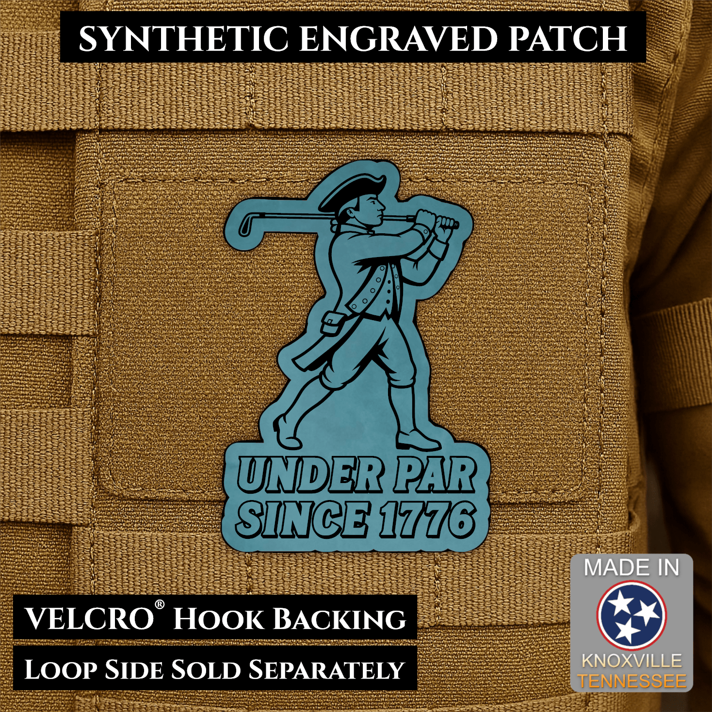Under Par Since 1776, America 250 Funny Morale Patch 2"x3" Hook & Loop | Made in USA - LoneStar Adhesive