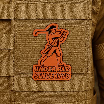Under Par Since 1776, America 250 Funny Morale Patch 2"x3" Hook & Loop | Made in USA - LoneStar Adhesive