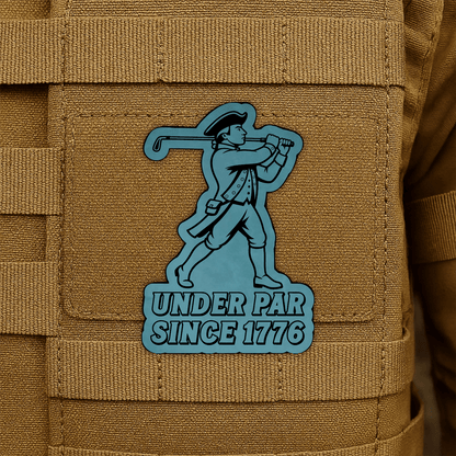 Under Par Since 1776, America 250 Funny Morale Patch 2"x3" Hook & Loop | Made in USA - LoneStar Adhesive
